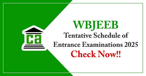 WBJEEB 2025: Tentative Schedule of Entrance Examinations 2025 | College ...
