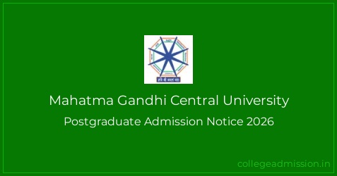 Mahatma Gandhi Central University: Postgraduate Admission Notice 2026 ...