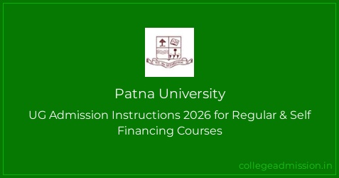 Patna University: UG Admission Instructions 2026 for Regular & Self ...