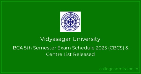 Vidyasagar University: BCA 5th Semester Exam Schedule 2025 (CBCS ...