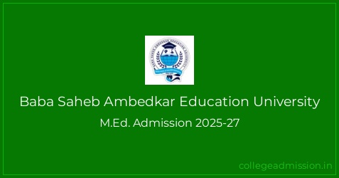 baba-saheb-ambedkar-education-university-m-ed-admission-2025-27