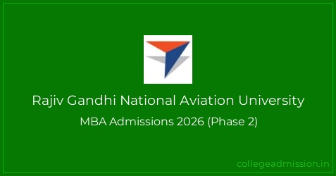 Rajiv Gandhi National Aviation University: MBA Admissions 2026 (Phase 2 ...